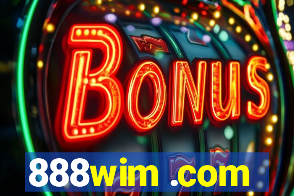 888wim .com